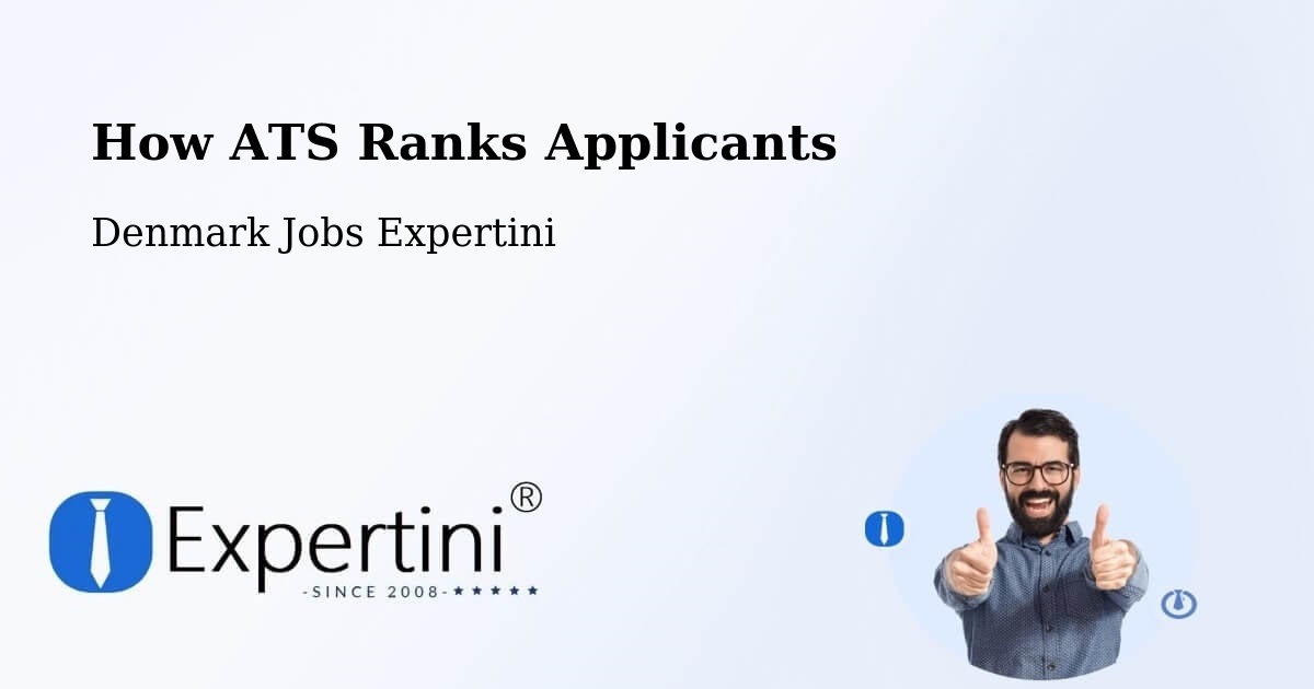 How ATS Ranks Applicants - Denmark Jobs Expertini