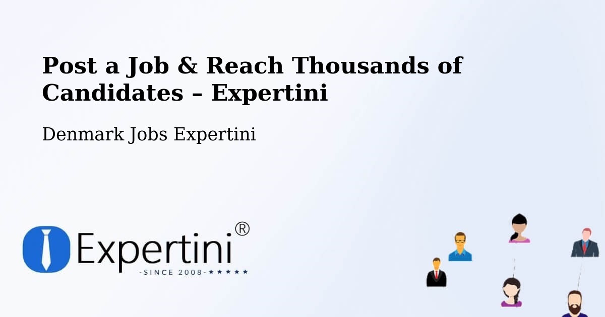 Post a Job in Randers – Hire the Right Talent - Randers, Denmark Jobs Expertini