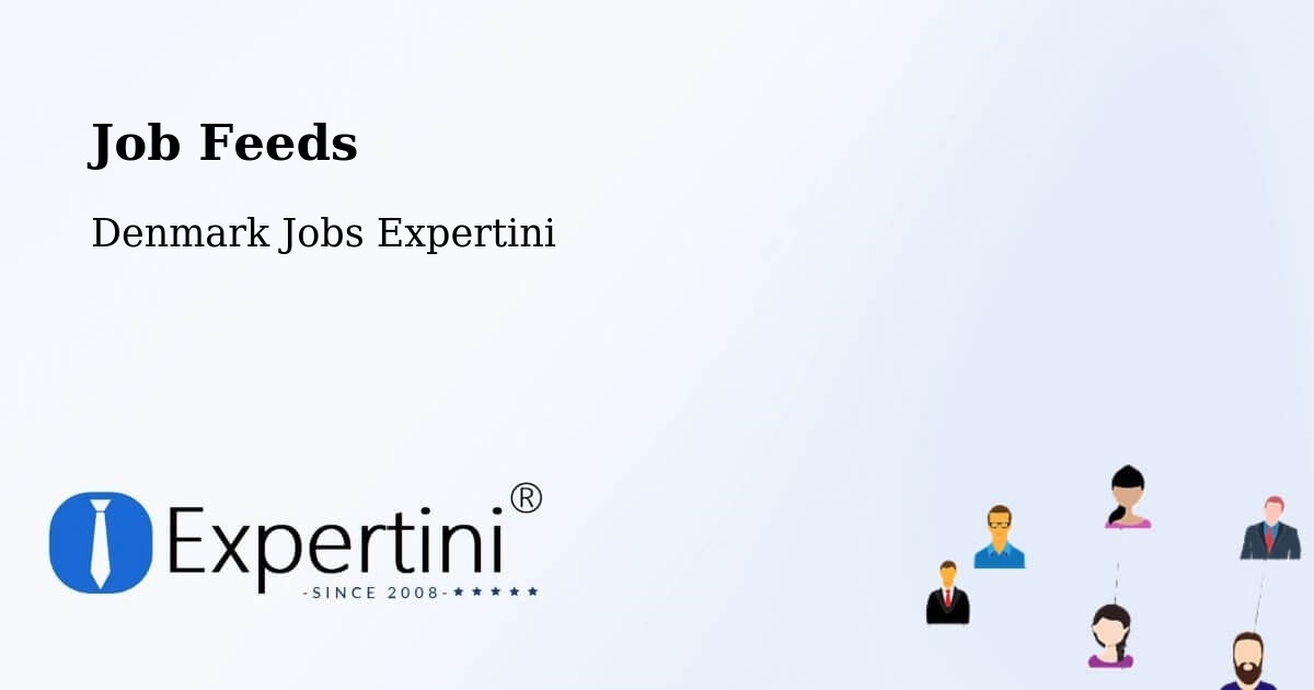 Job Listings Feed – Randers - Denmark Jobs Expertini